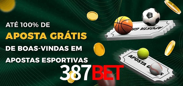 387bet Ate 100% de Aposta Gratis